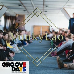VunkyLao - 20th Groove Days