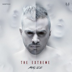 Hardtronic | Malice The Extreme Album Mix
