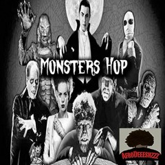 "Monsters Hop" _ by  AfroDeeeshzzz _ produced By AfroDeeeshzzz