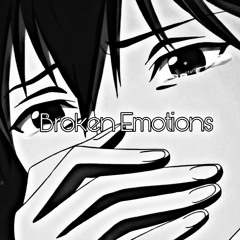 Broken Emotions