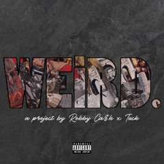 2. NEOSPORiN. | ROBBY CA$H X TUCK