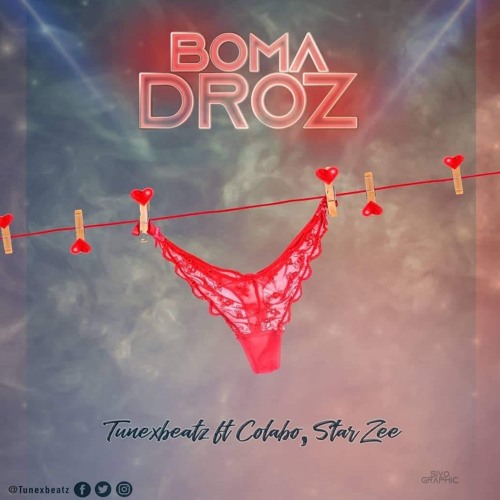 Tunexbeatz Ft  Colabo Star Zee - Boma Droz