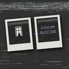 VINIVM - Suicide [Xmas Union Premiere] **SUPPORT BY: Eric Kauffmann & Dave Mak**