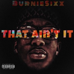 That Aint It prod. yung tago-V.I.K