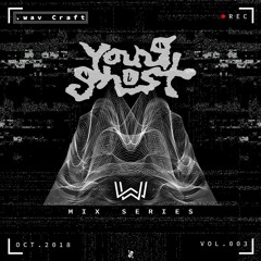 .wav Craft: Vol. 3 - Young Ghost