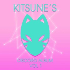 When Dreams Start To Fly [Kitsune's Discord Album Vol.1]