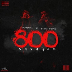 Teeko Savage x Vonn800 -Dreams