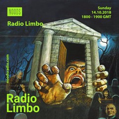 Radio Limbo VII - October '18