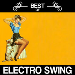 Best of Electro Swing Mix - November 2018