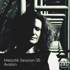 Melodik Session 35 - Avalon