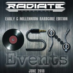 Radiate @ OSN Early & Millennium Hardcore Edition - June 2018