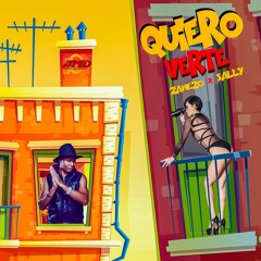 Quiero Verte  sally + zawezo