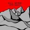 Kanye West All Mine Iota Remix Mp3