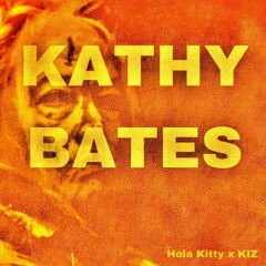 Kathy Bates - ¡Hola Kitty! and Kiz