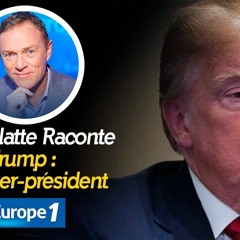 Hondelatte raconte - Trump Le Twitter Président