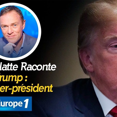 Hondelatte raconte - Trump Le Twitter Président