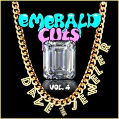 Emerald Cuts Vol. 4