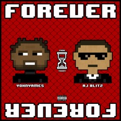 Forever (feat. AJ Blitz)