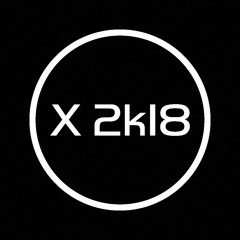 X2k18 Playlist