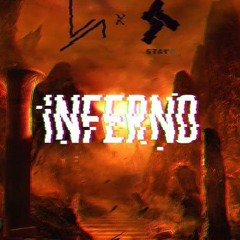 sTayU x HYP3RLAPS3 - Inferno