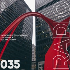 SaturdaySelects Radio #035 ft smoothhhh