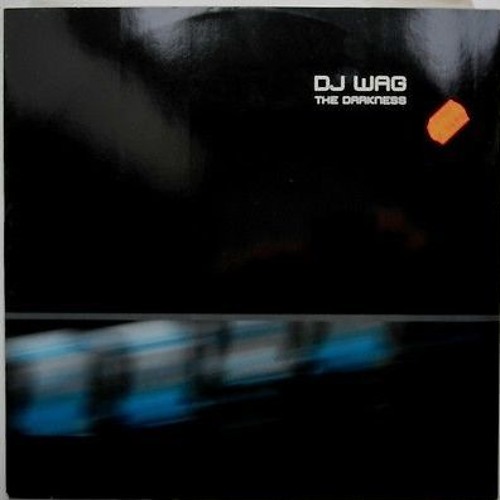 Dj Wag - The Darkness (Yakooza Remix)