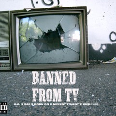 Greedy Gang - Banned from TV