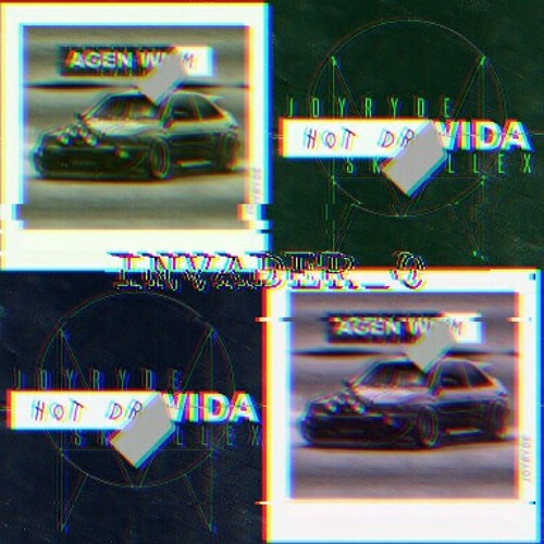 AGEN WIDA x HOT DRUM (INVADER mashup)