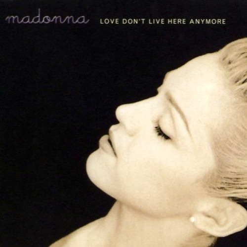 MADONNA "Love Don't Live Here Anymore" (MARK!'s Lush Vocal)