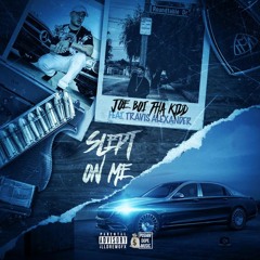 Joeboii Tha Kid ft. Trav Alexander - Slept On Me (Snippet)