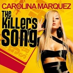 Carolina Marquez & Mauro Mozart - The Killer Song (Nill Rogger Mashup)