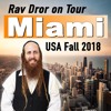 Miami - How To Be Your True Self - Rav Dror on Tour 2018 USA