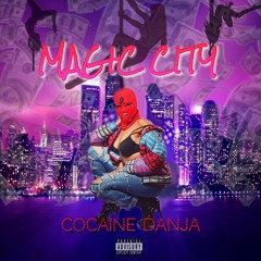 Danja - Magic City