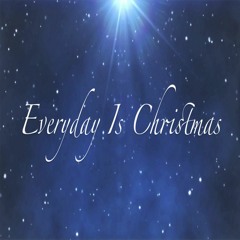 Everyday Is Christmas - Tim Kierse