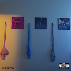 laxed.wav ft DandreDsaw