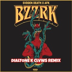 SVDDEN DEATH X AFK - BZZRK (DIALTONE X CLVWS REMIX)[Remix Contest]
