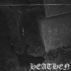HEATHEN (PROD. SHINJI)