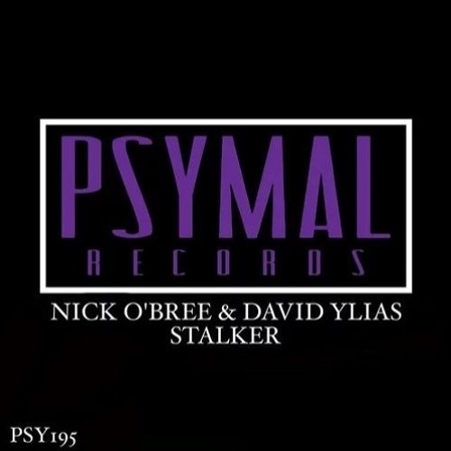 Nick O'Bree & David Ylias - Stalker