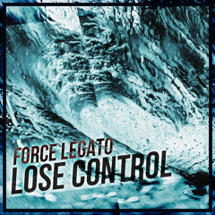 Lose Control - (Original Mix) (FREE DOWNLOAD)