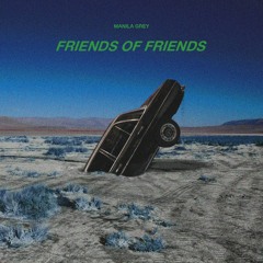 Friends of Friends (prod. azel north)