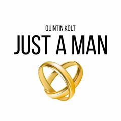 Just A Man