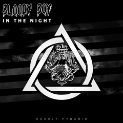 Bloody Boy - In The Night