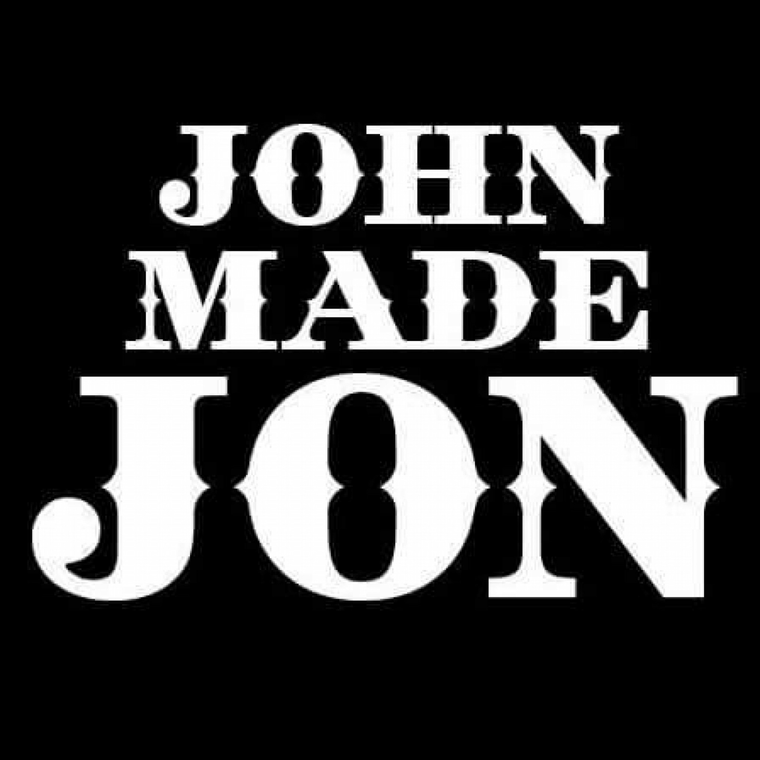 JOHN MADE JON