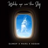 Gucci Mane Bruno Mars Kodak Black Wake Up In The Sky Acapella Instrumental Free Mp3
