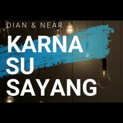 KARNA SU SAYANG OBET MIX #REQ DJ AKIE