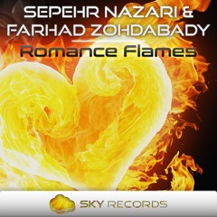 SKY0188 : Sepehr Nazari & Farhad Zohdabady - Romance Flames (Original Mix)