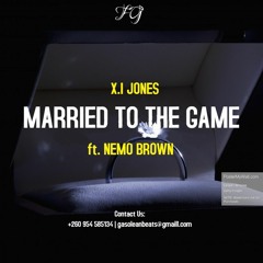 X.i Jones - Married To The Game Ft. Meno Brown
