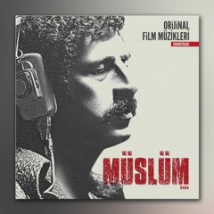 Mutlu Ol Yeter ("Müslüm Baba" Orijinal Film Müzikleri)