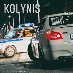 Kolynis - Rocket