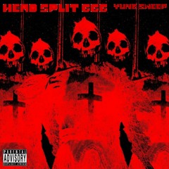 YUNG SWEEP - HEAD SPLIT 666 (Prod. Fat BASTARD)